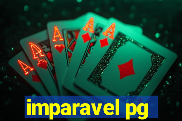 imparavel pg